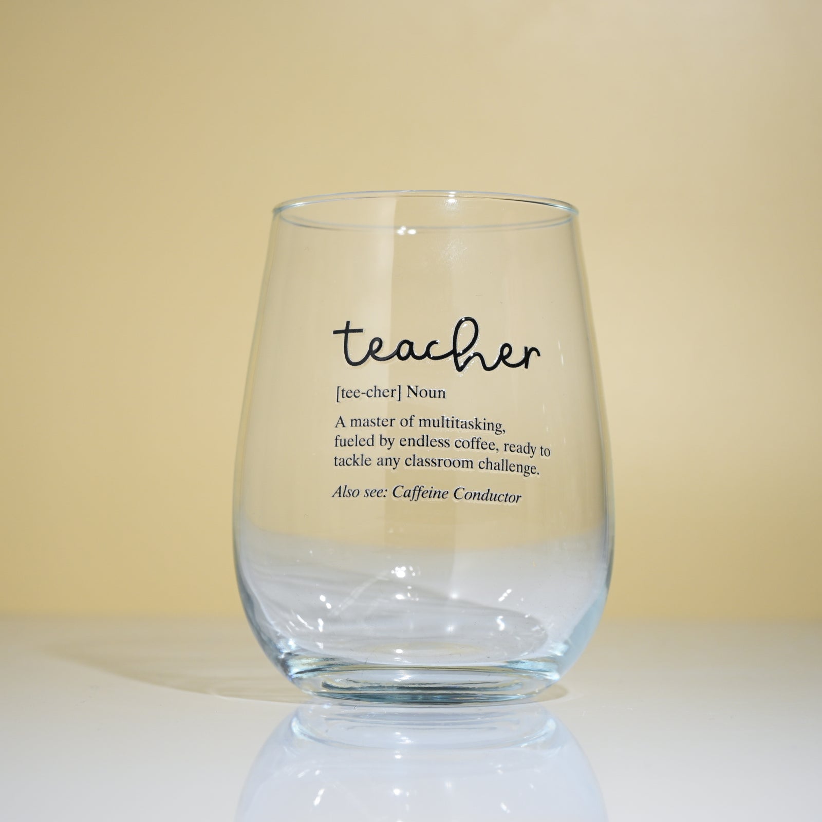 Teacher & Educator Quote Wine Glass