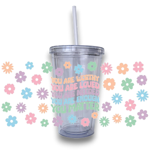 Daily Quote Reminder Plastic Tumbler - A lil Luxury