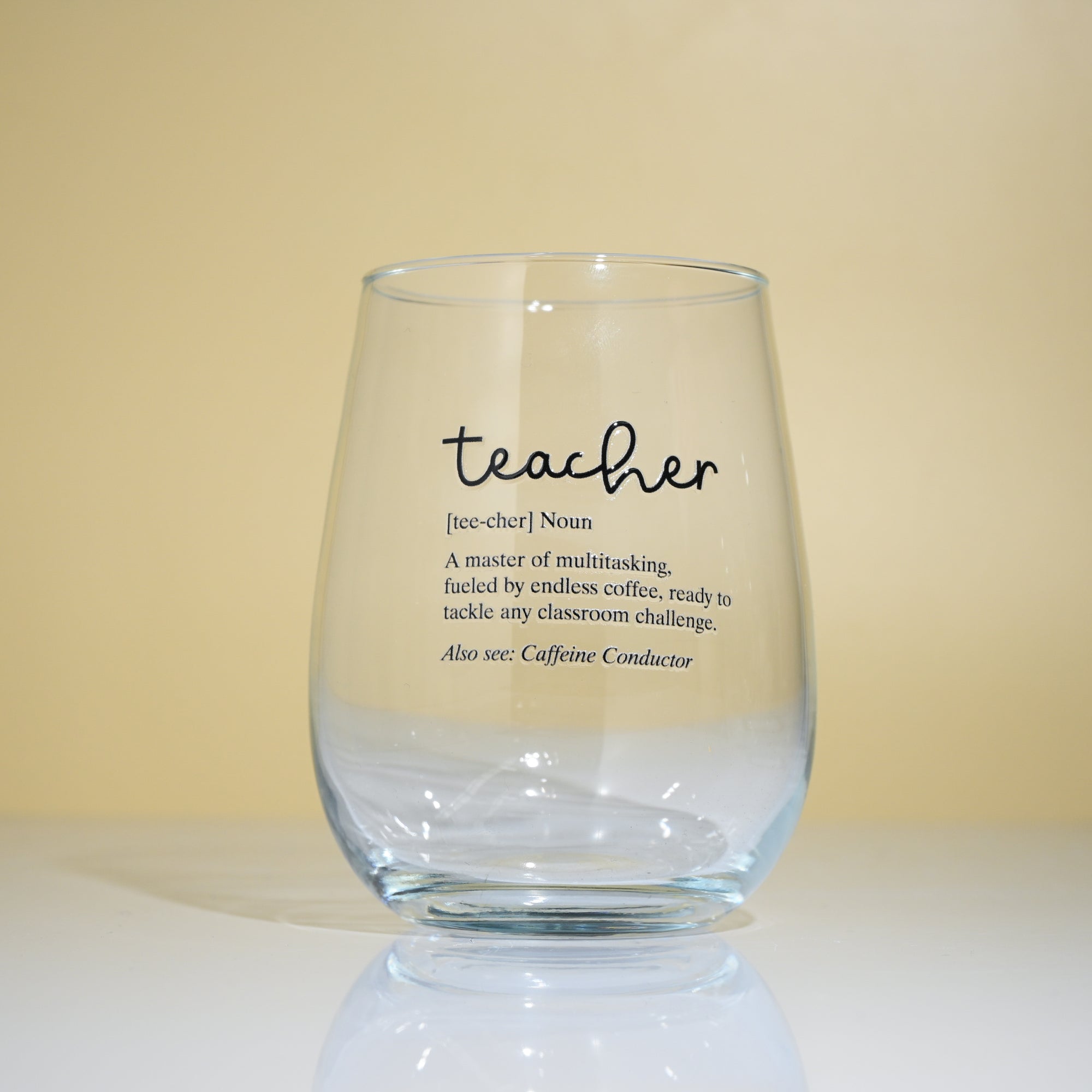 Teacher & Educator Quote Wine Glass